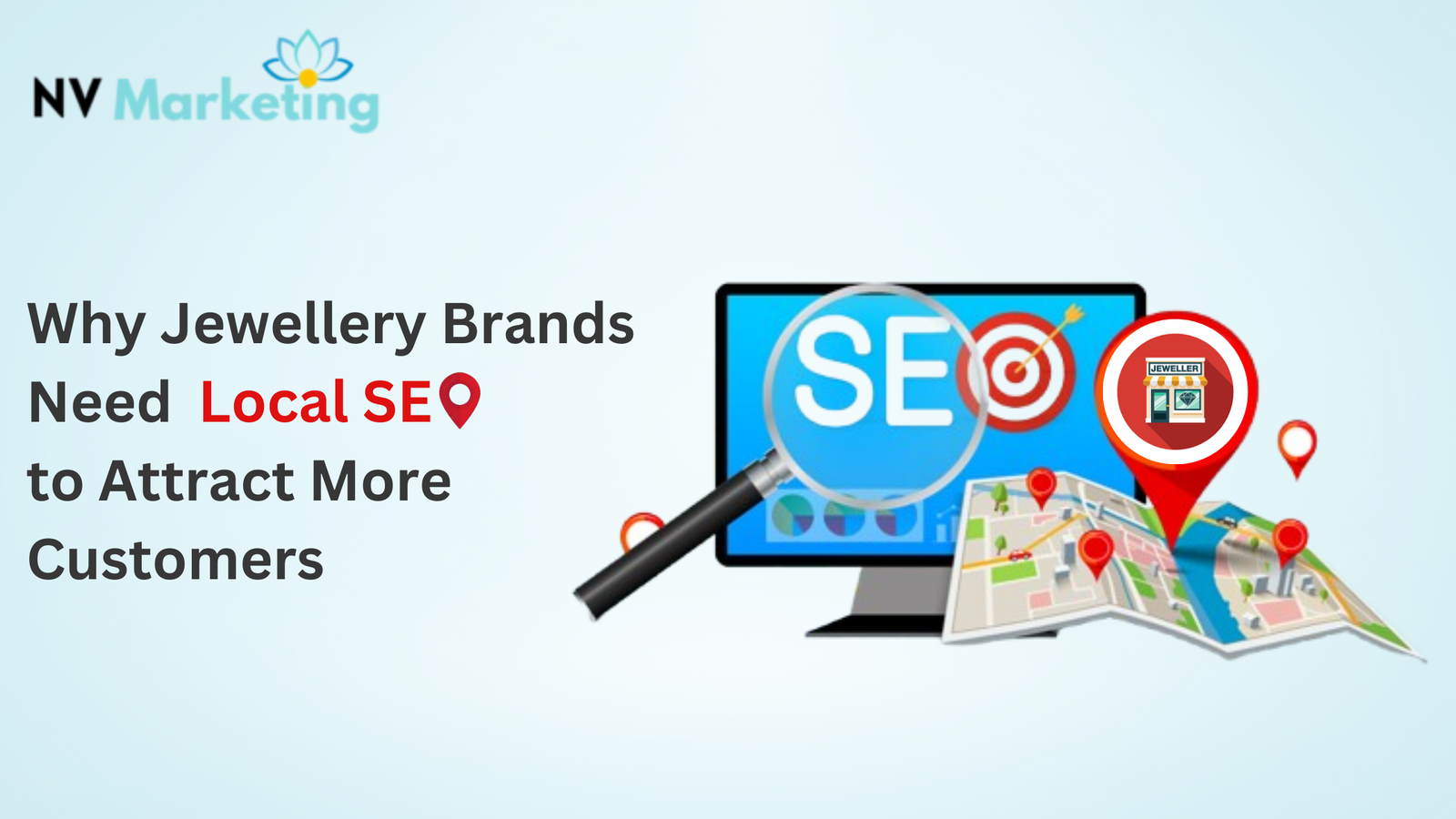 Why Jewellery Brands Need Local SEO to Attract More Customers